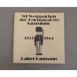 BUCH: Rainer Baumann, "WHW (Winterhilfswerk) - Abzeichen der Reichsstraßen-Sammlung, 1933-1944,