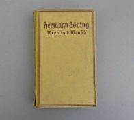 BUCH: GRITZBACH, ERICH, "Hermann Göring. Werk und Mensch, Zentralverlag der NSDAP, Franz Eher