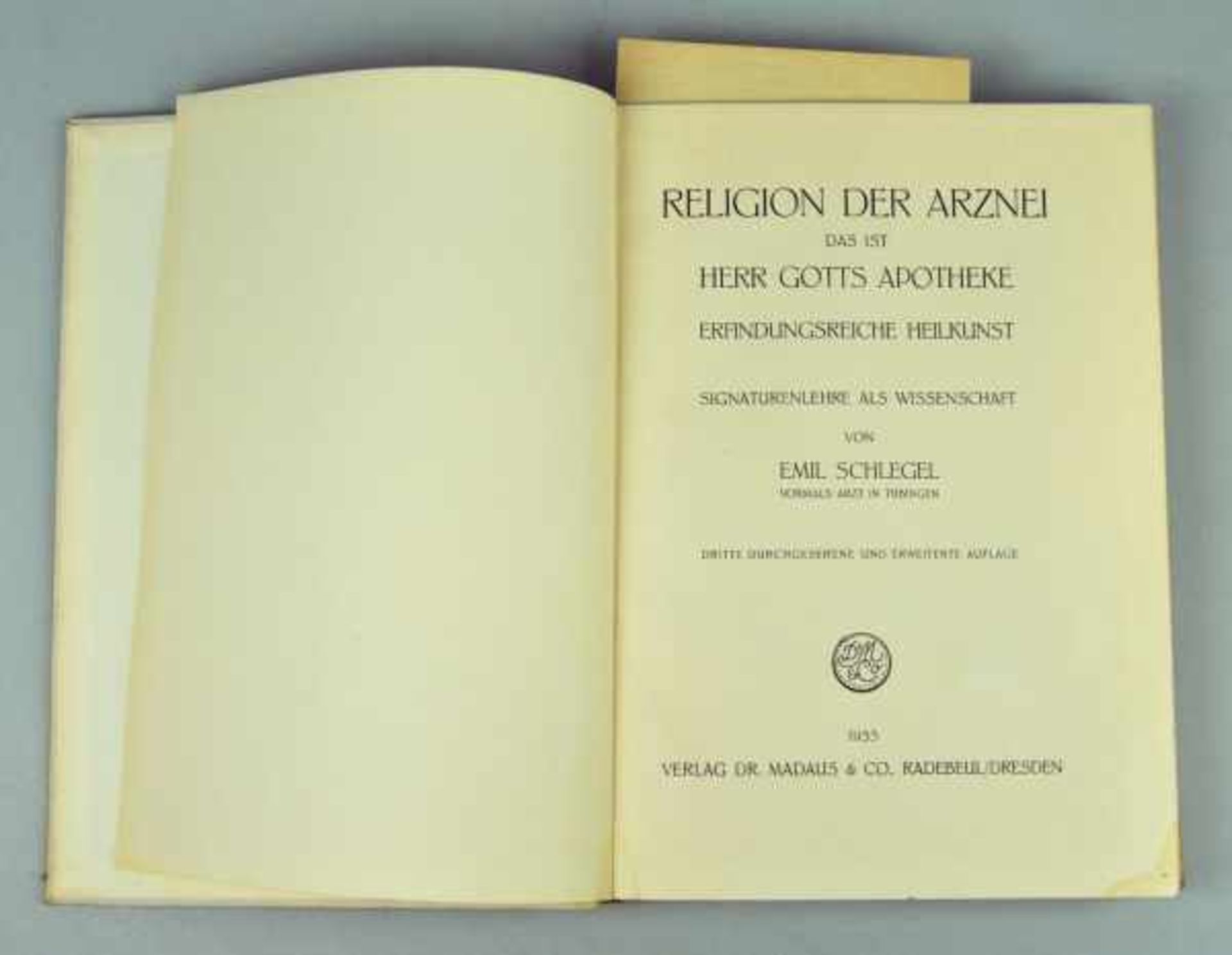 MEDIZIN Schlegel, Emil: "Religion der Arznei das ist Herr Gotts Apotheke. Erfindungsreiche - Image 2 of 4