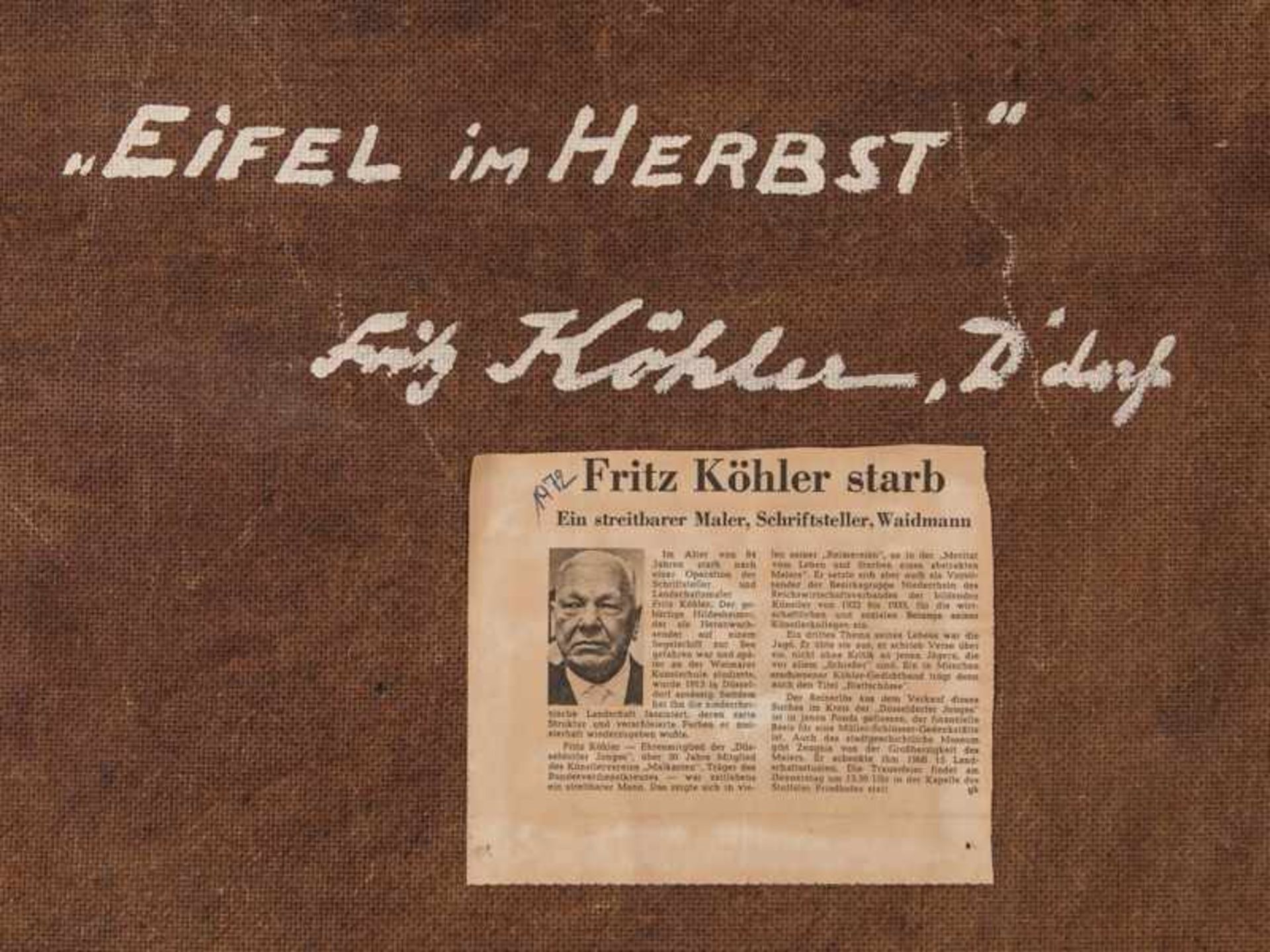 Köhler, Fritz (1887 - 1971). Öl auf Hartfaserplatte, "Eifel im Herbst", unten rechts signiert und - Bild 5 aus 5