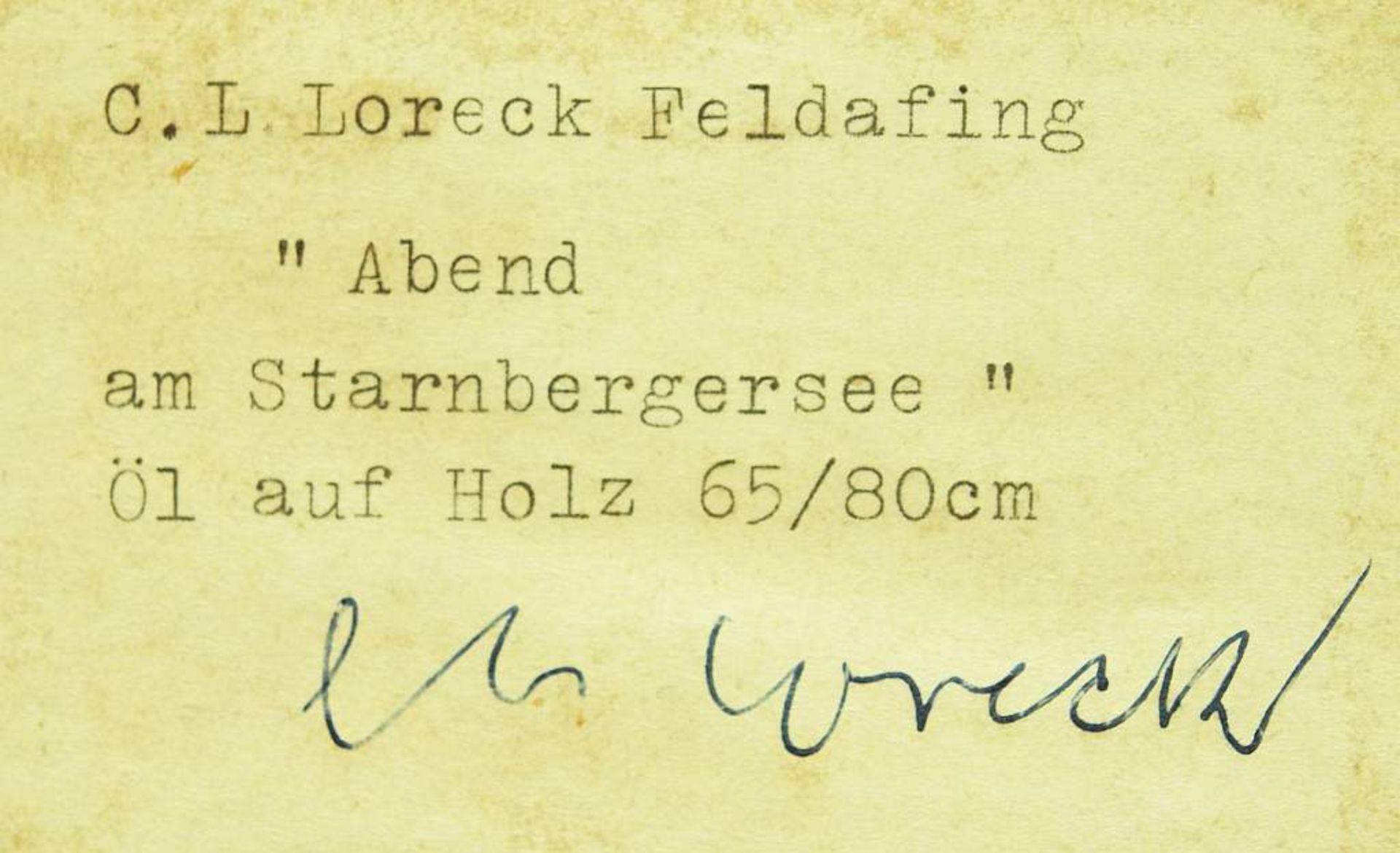 LOREK, C. L. LOREK, C. L. Feldafing 20. Jahrhundert. Abend am Starnberger See. Öl auf Holz, rechts - Bild 6 aus 6