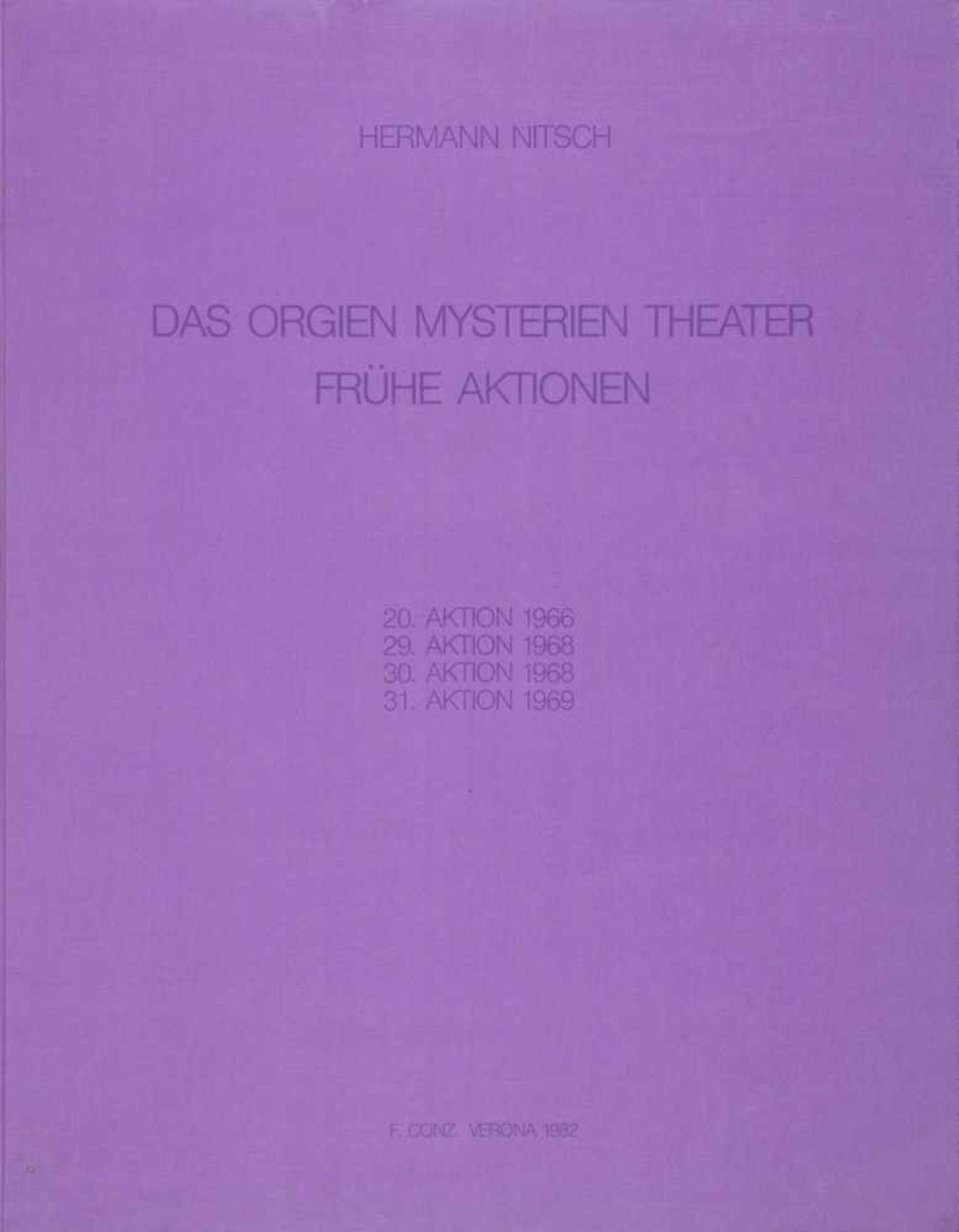 HERMANN NITSCH(1938 WIEN)ORGIEN MYSTERIEN THEATERFRÜHE AKTIONEN 1966, 1968 und 1969/1982Mappenwerk