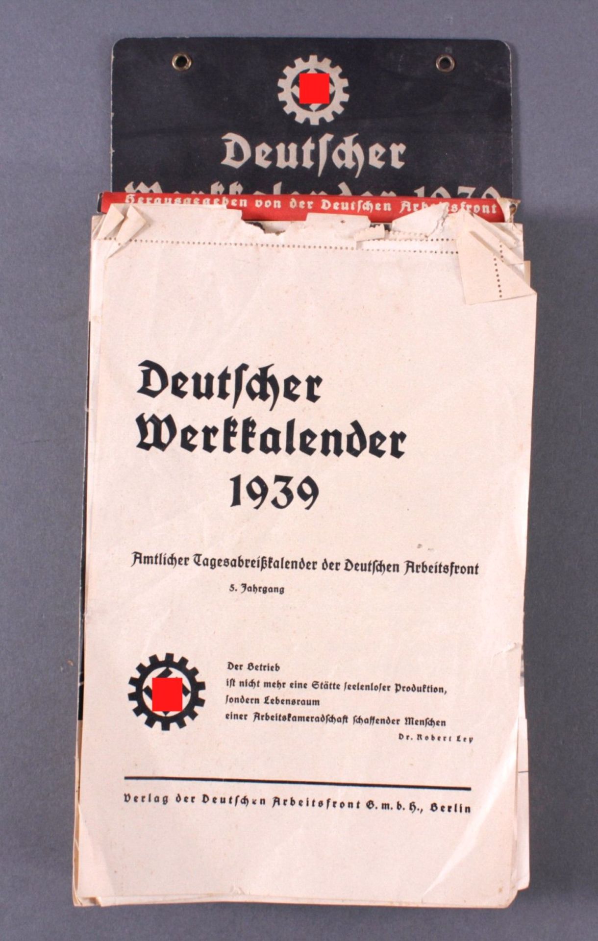 Abreißkalender, DAF Deutscher Werkkalender 1939Amtlicher Tagesabreißkalender der Deutschen