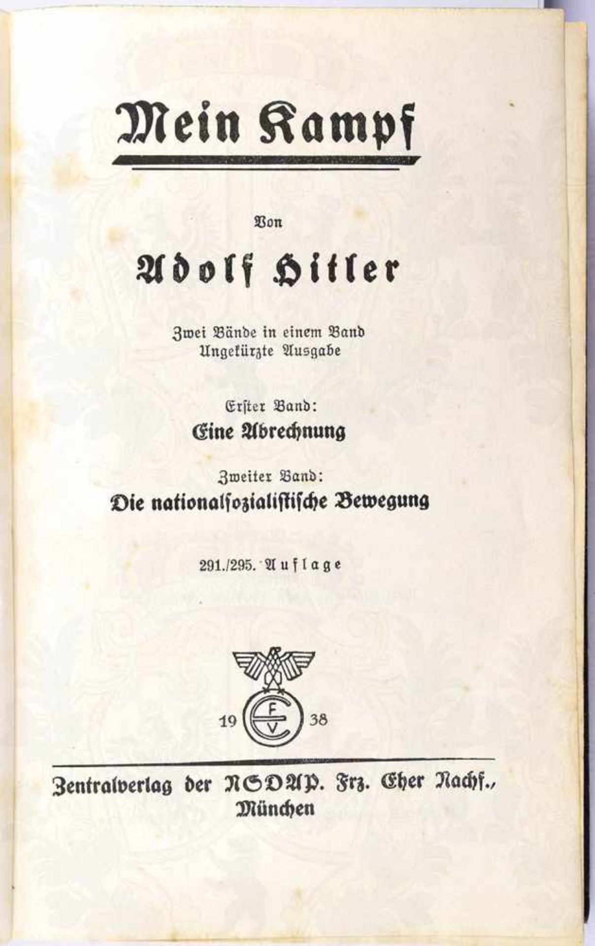 MEIN KAMPF, Adolf Hitler, Volksausgabe, Eher Verlag, München 1938, 781 S., 1 Portrait, goldgepr., - Bild 3 aus 3