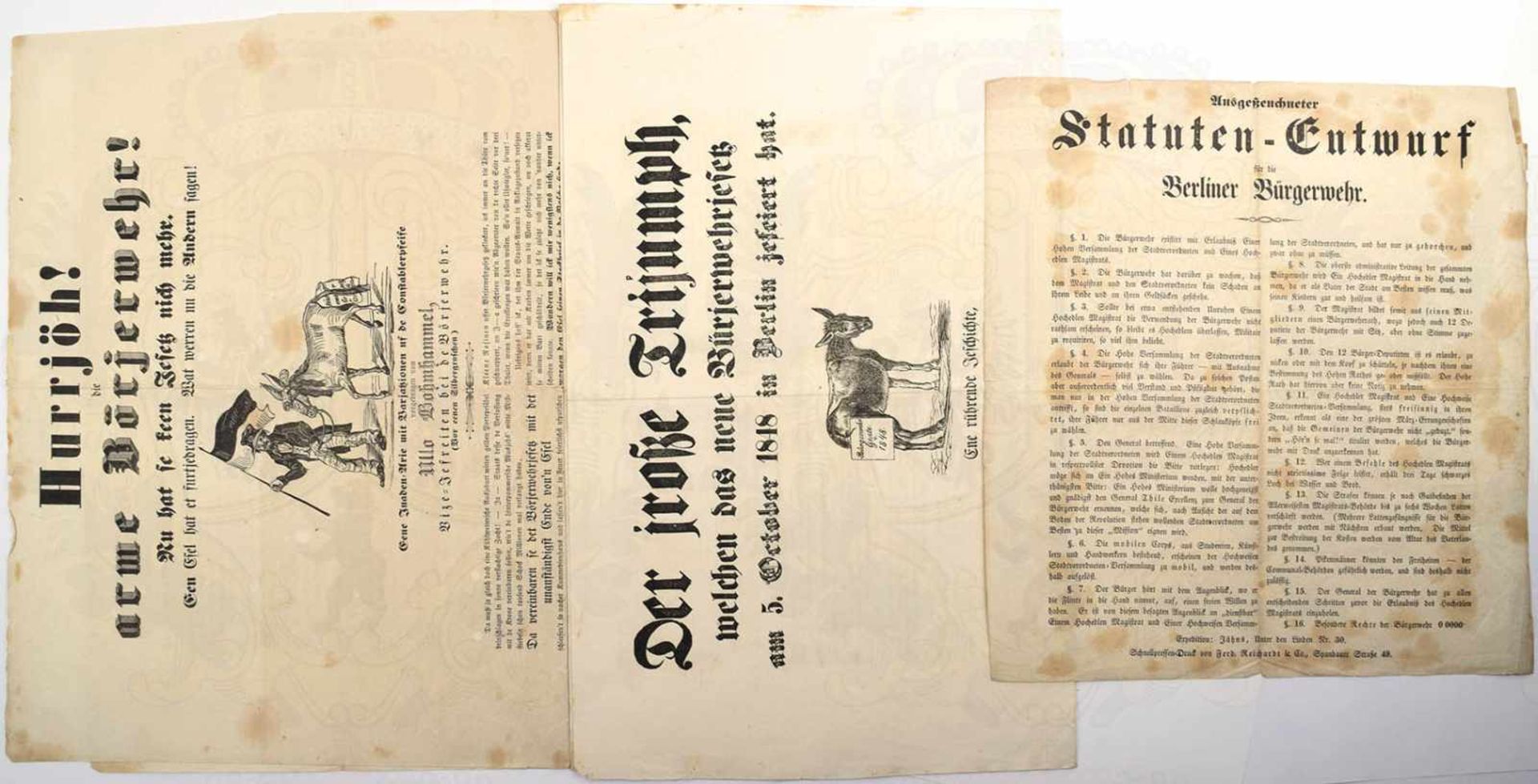 3 FLUGBLÄTTER BERLINER BÜRGERWEHR 1848: „Statuten-Entwurf“, „Der jroße Trijumph .... am 5. October