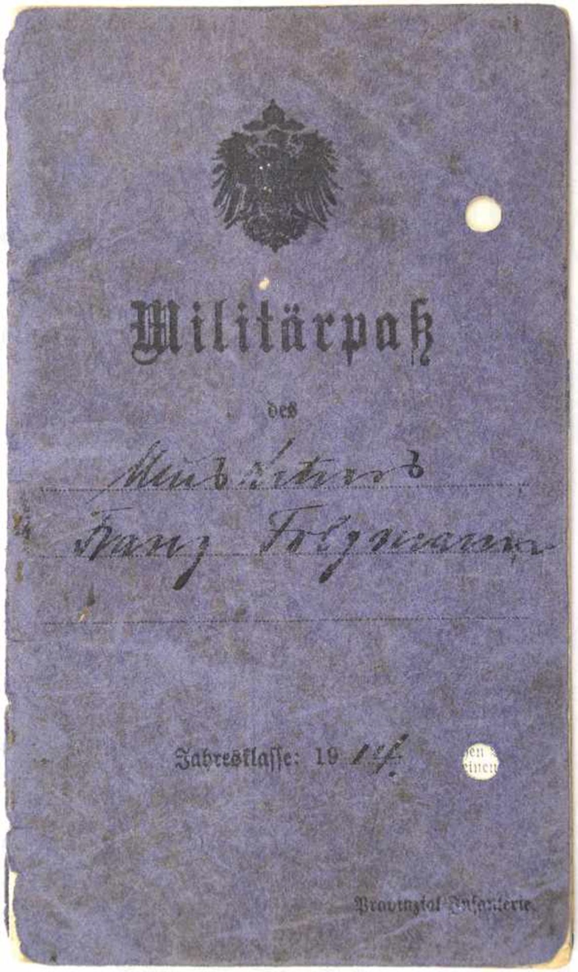 MILITÄRPASS EINES MUSKETIERS, v. Magdeburg. IR Nr. 26 bzw. 66 u. RIR 263, EK II 1914,