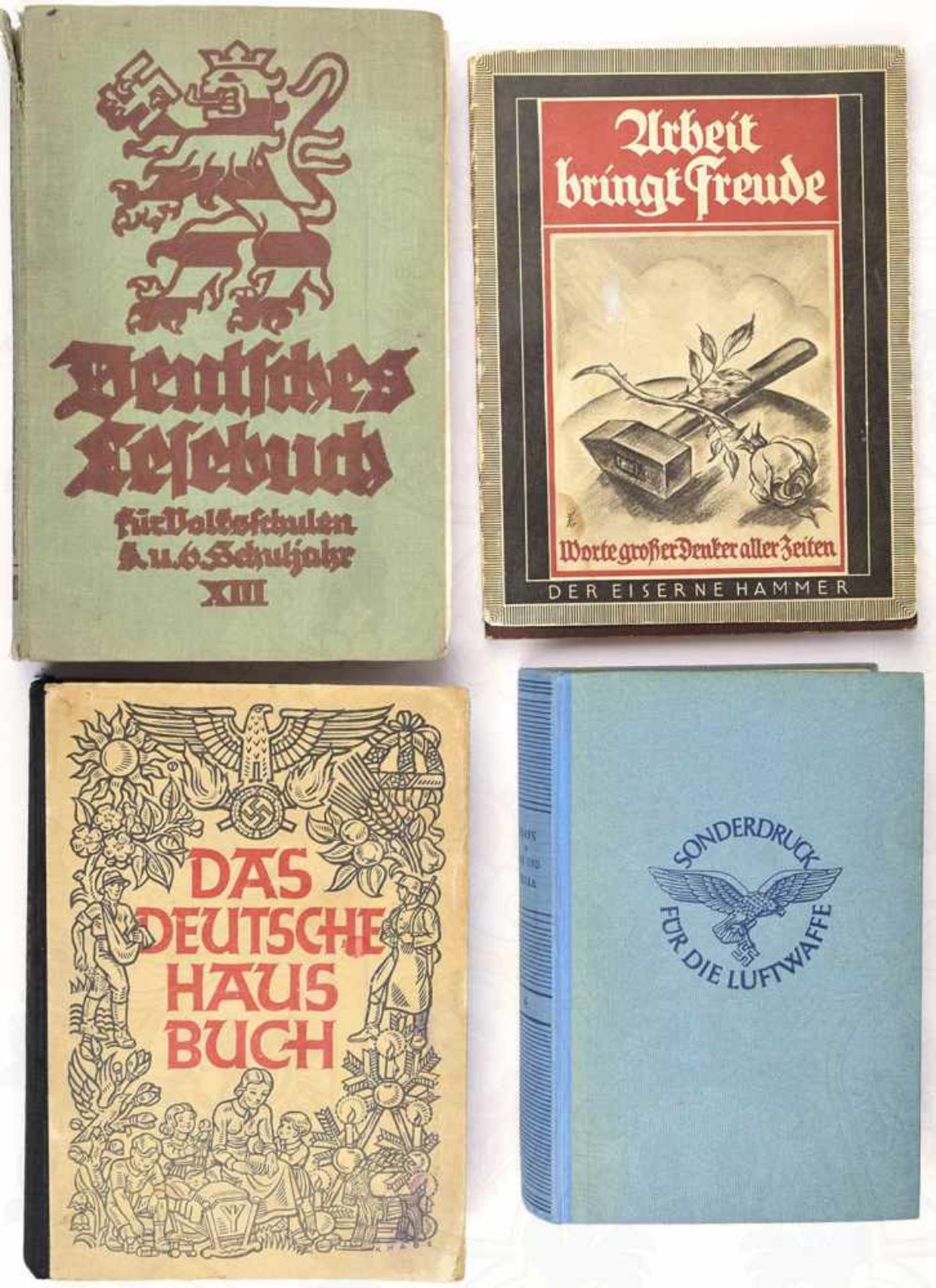 3 TITEL, Das Deutsche Hausbuch; Deutsches Lesebuch; Arbeit bringt Freude, Eher-V. u.a., 1932-1943,