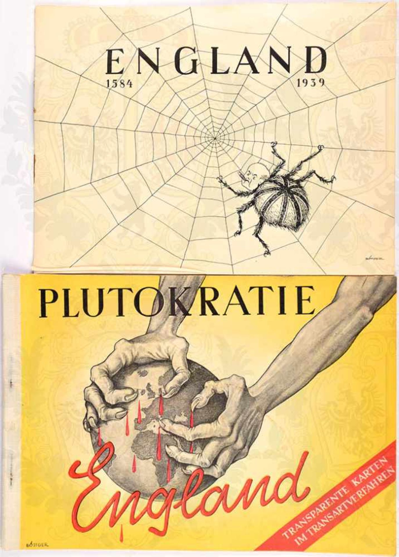 PLUTOKRATIE ENGLAND, Beiheft zu „Raubstaat England“, ca. 20 S. mit illustr., 8 farb.