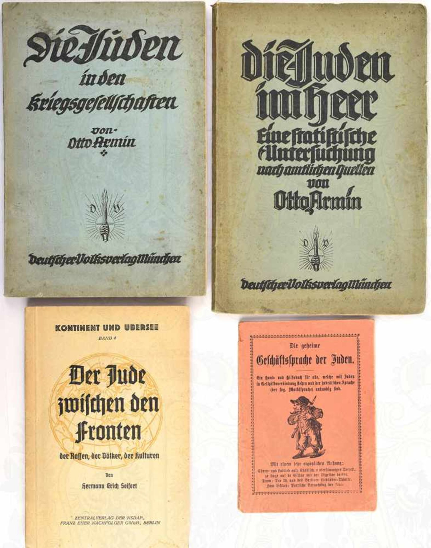 4 TITEL JUDEN, Die geheime Geschäftssprache der Juden; Die Juden im Heer; Die Juden in den