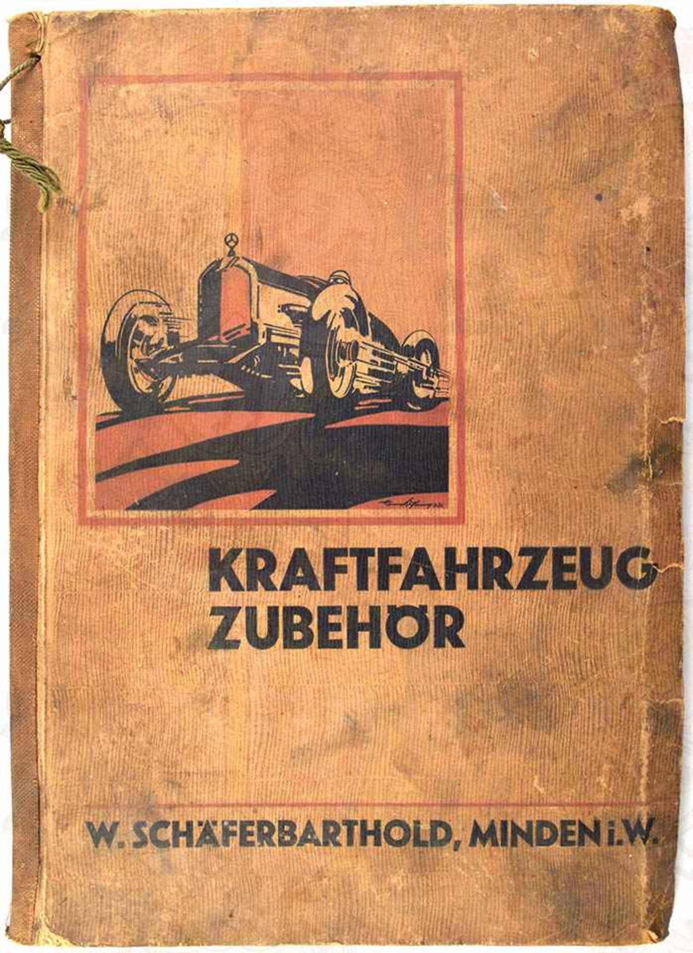 FIRMENKATALOG KRAFTFAHRZEUG-ZUBEHÖR, W. Schäferbarthold, Minden/Westfalen, Ausgabe 1933,
