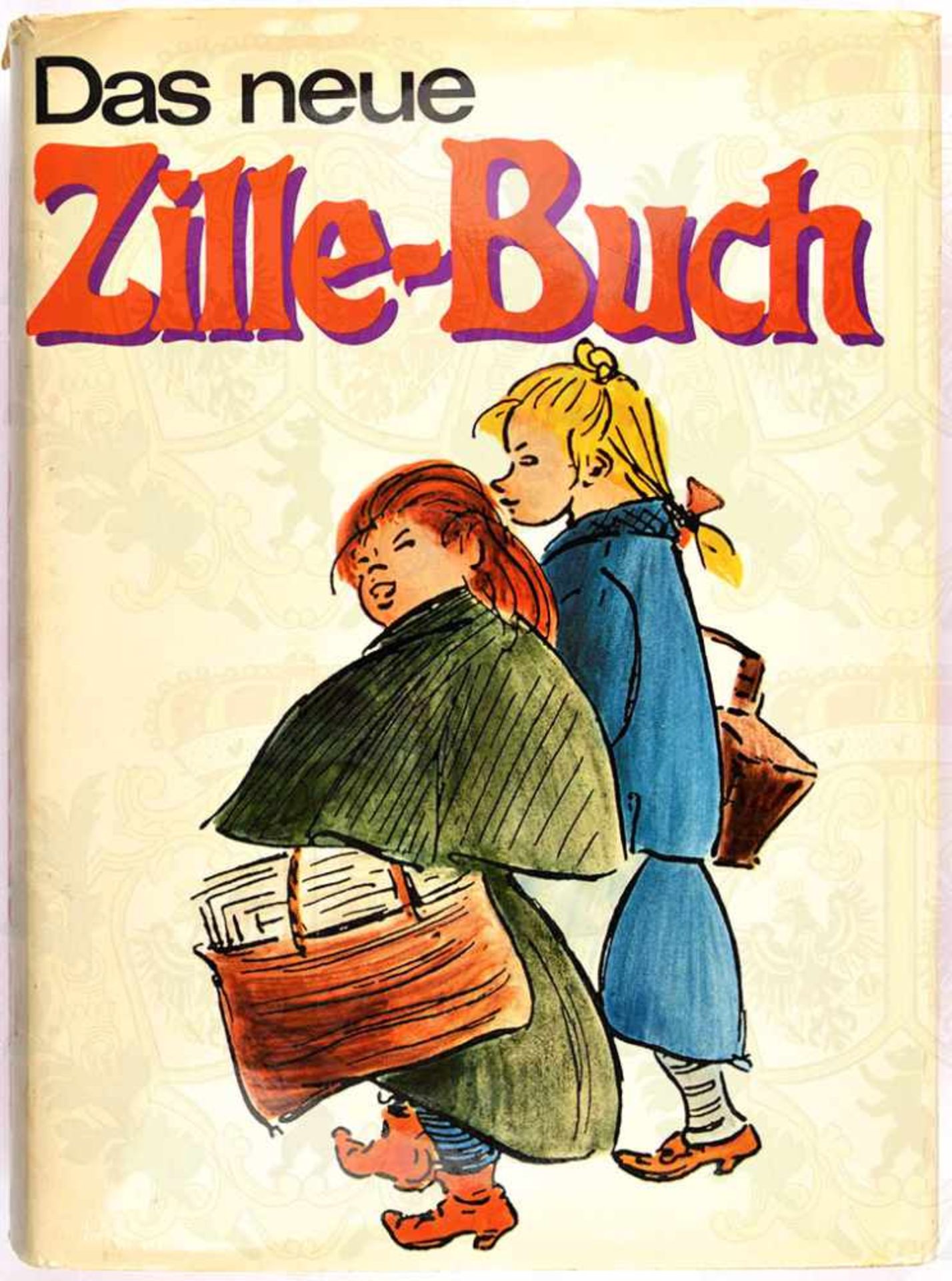 2 TITEL HEINRICH ZILLE, „Das neue Zille Buch“ u. „Zille sein Milljöh“, Hannover 1969/1970, zus.