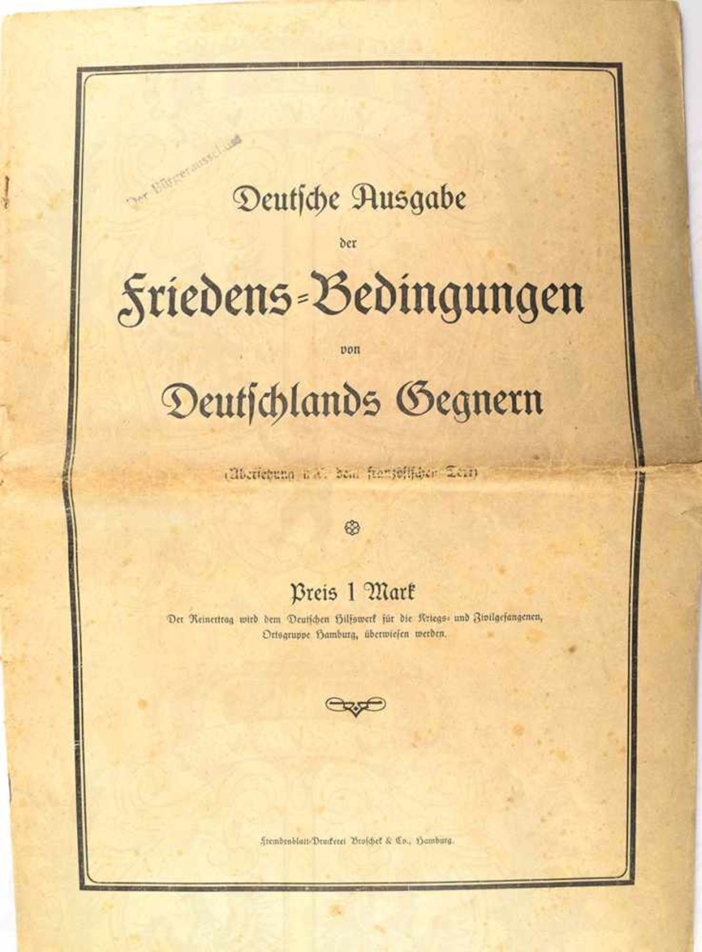 FRIEDENSBEDINGUNGEN VON DEUTSCHLANDS GEGNERN, (Versailler Vertrag), Dt. Ausgabe, Hamburg 1920, 46