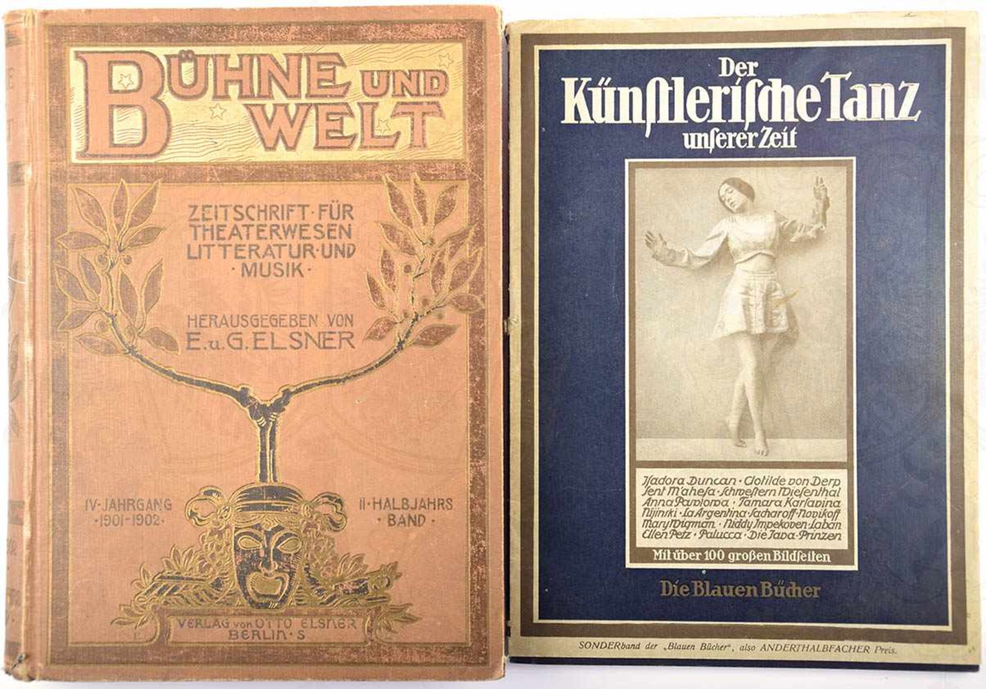 2 TITEL, „Bühne und Welt“, 1902, 528 S., Abb., goldgepr. GLn.; „Der künstlerische Tanz unserer