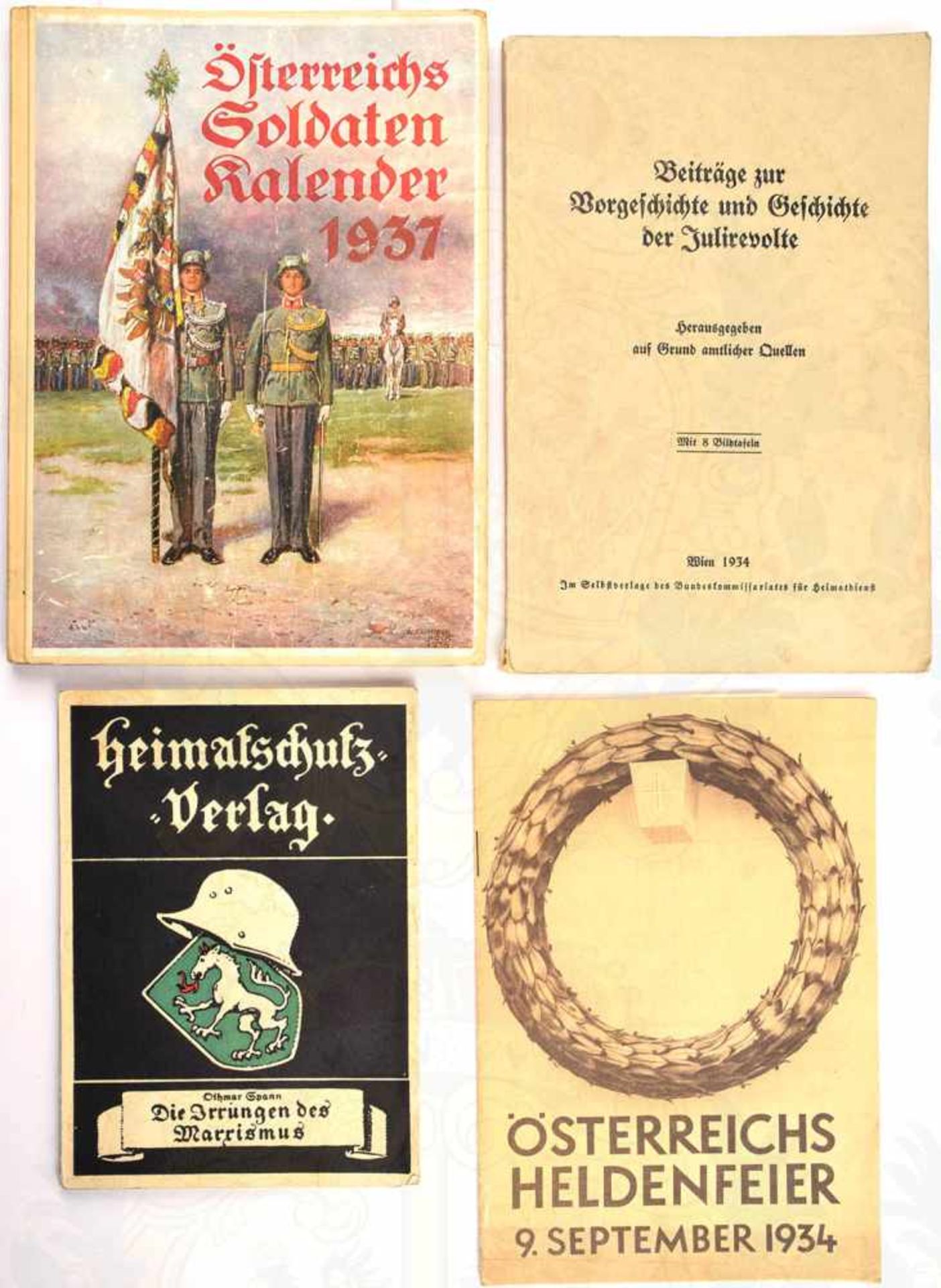 3 TITEL ÖSTERREICH, Beiträge z. Vorgeschichte/Geschichte d. Julirevolte; Soldaten-Kalender,