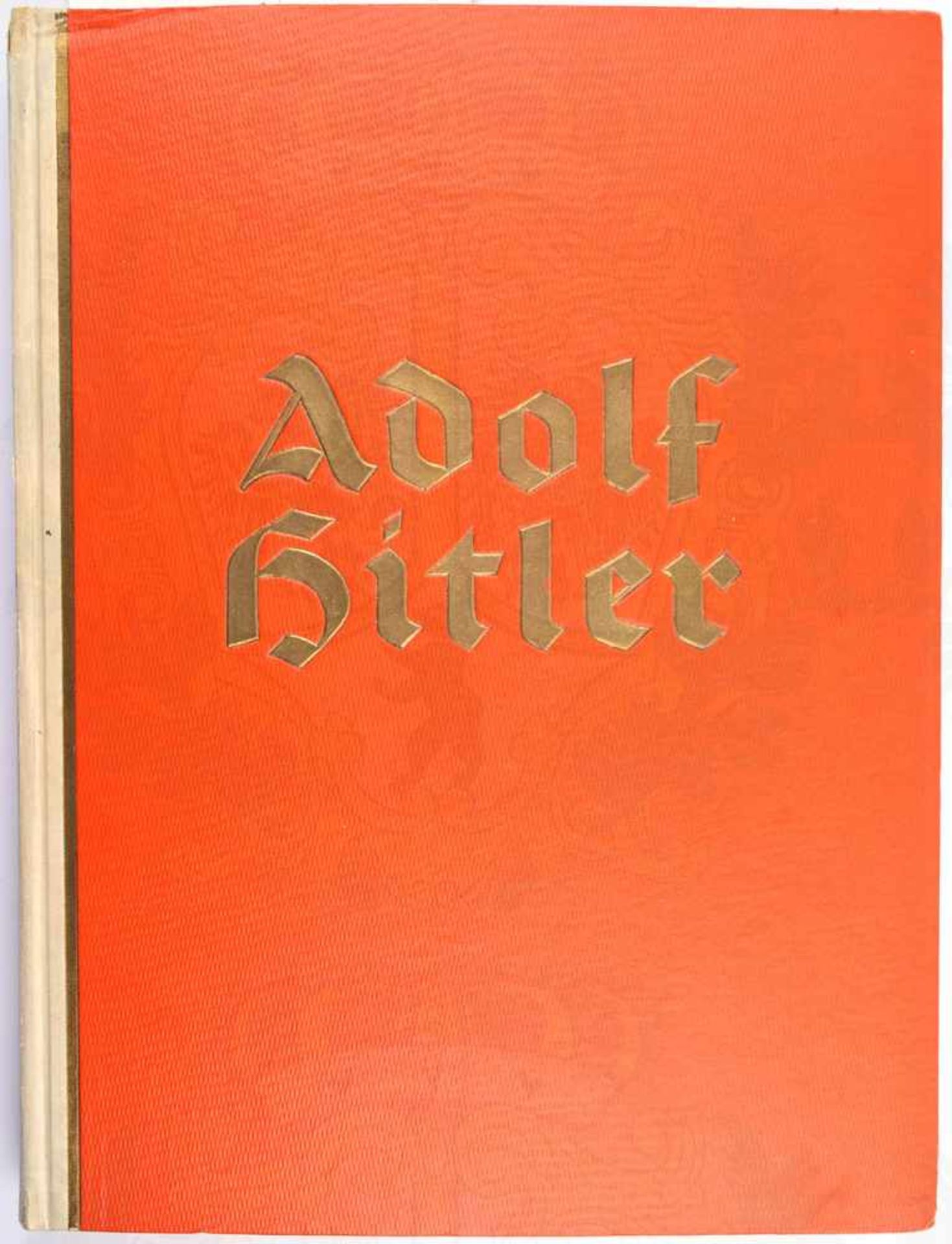 ADOLF HITLER - BILDER AUS DEM LEBEN DES FÜHRES, Reemtsma, Hamburg 1936, kpl., 200 Abb., goldgepr.
