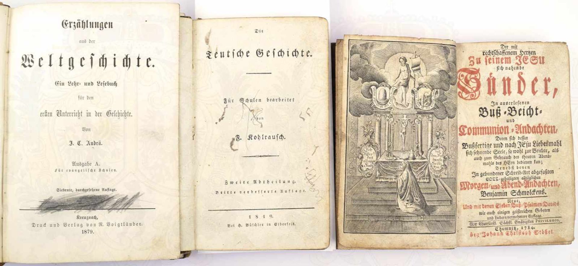 3 TITEL, Die Deutsche Geschichte, 1819; Erzählungen aus der Weltgeschichte, 1879; Der mit