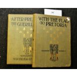 2 BOOKS 'WITH THE FLAG TO PRETORIA' AND 'AFTER PRETORIA THE GUERILLA WAR'