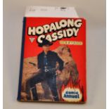 HOPALONG CASSIDY -WESTERN COMIC ANNUAL PUBLISHED BY L. MILLER AND SONS LONDON.