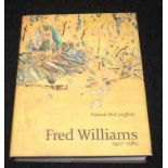 Fred Williams 1927-1982 by Patrick McCaughey