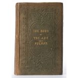 PULMAN, George P. R - The Book of the Axe : folding map, illustrated inc.