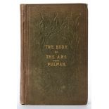 PULMAN, George P. R - The Book of the Axe : folding map mounted on linen, illustrated inc.