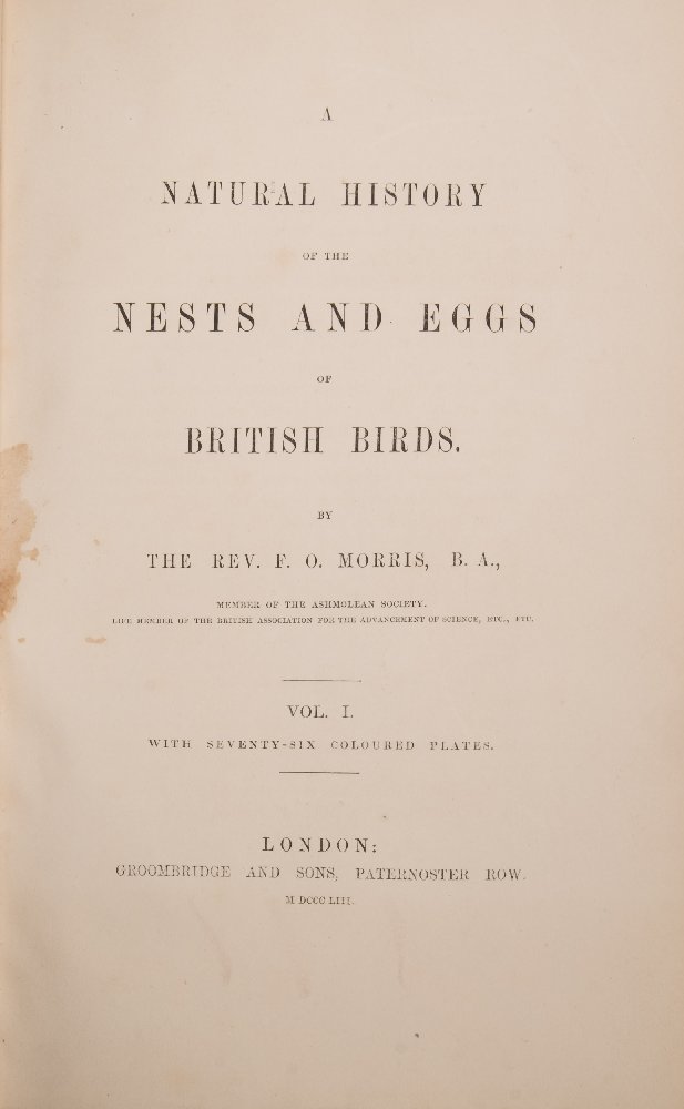 MORRIS, F.O - A Natural History of thee Nests and Eggs of British Birds : 3 vols, cont. - Image 2 of 2