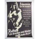 7.1.) Historica Plakat Bäuerin hast Du Kinder? Rettet die Kranken und Kinder liefert mehr Milch!