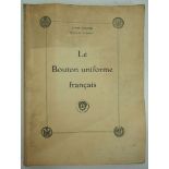 6.1.) Literatur Louis Fallou: Le Bouton uniforme francais.1915, La Giberne,Colombes. Folienformat,