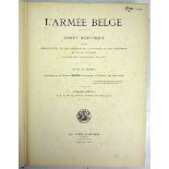 6.1.) Literatur L´Armee Belge.Lyon Claesen ,Bruxelles. Folienformat, Halbledereinband, 778 S., in