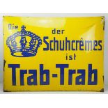 7.1.) HistoricaEmailschild Trab-Trab Schuhcreme.Ordentlicher Zustand.51 x 65 cm.Zustand: II7.1.)