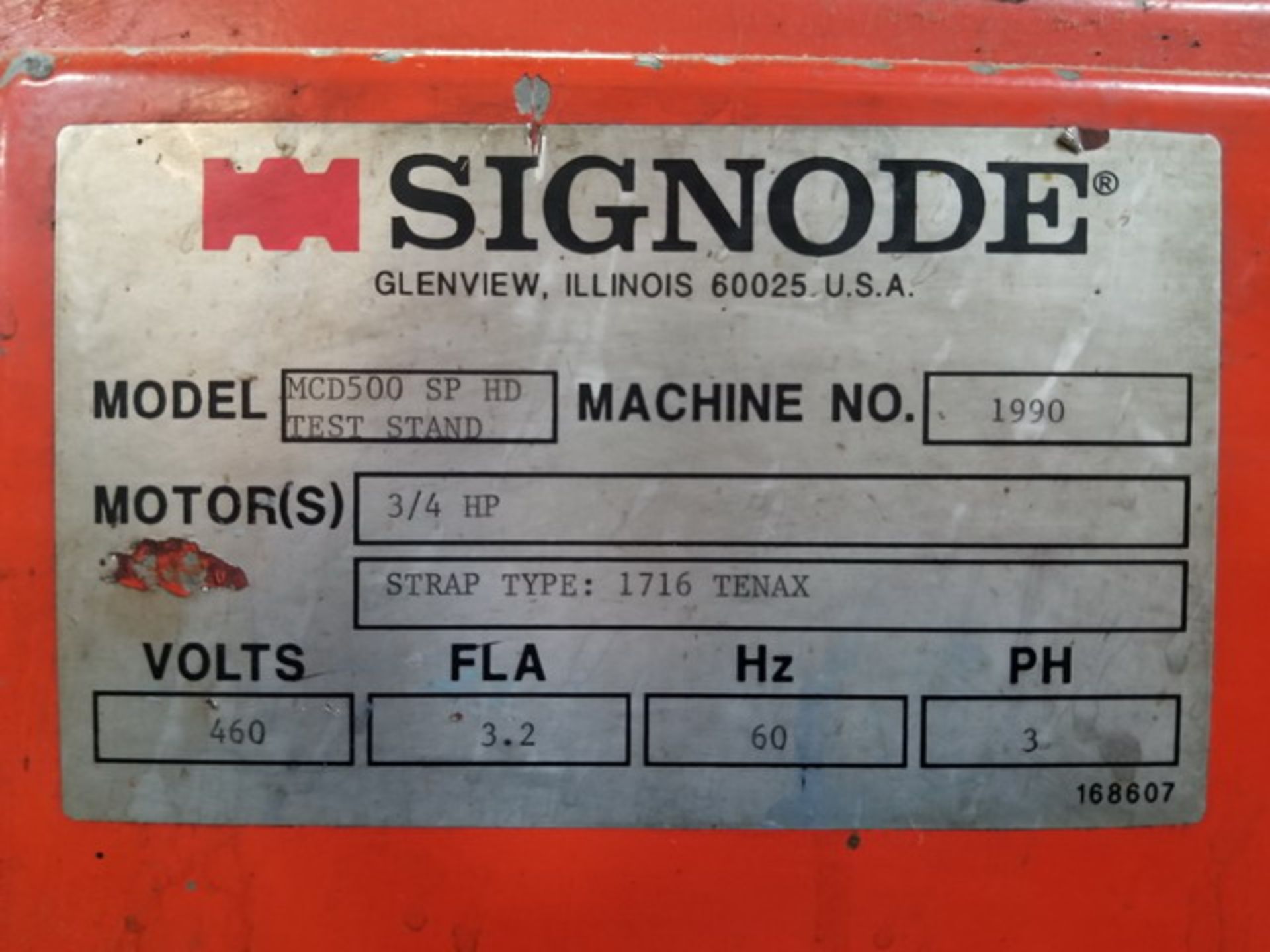 Signode Model MCD500 SP HD Test Stand; S/N: 201894; 3/4 HP; Strap Type: 1716 Tenax; 460V; 32FLA; - Image 4 of 4