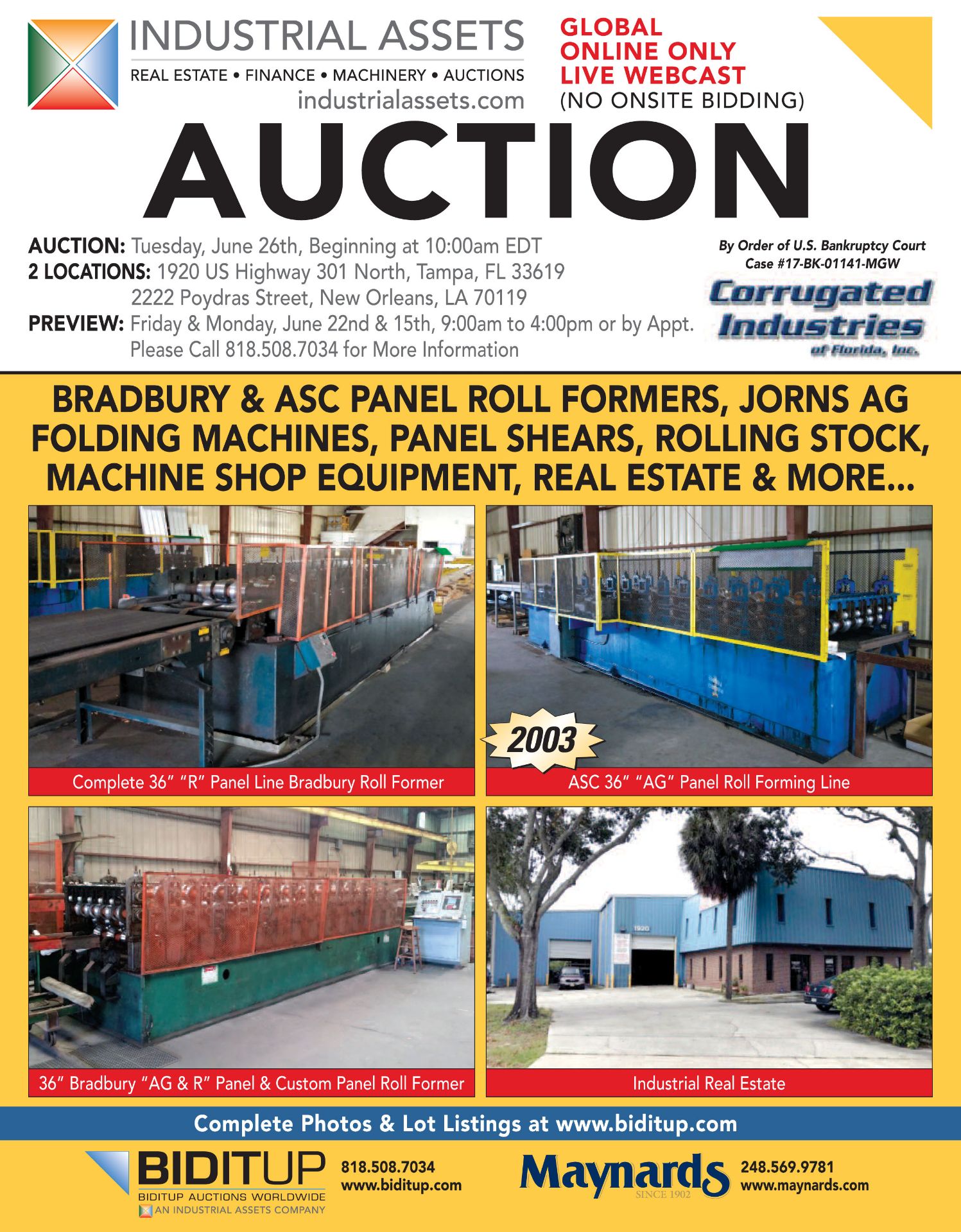 Upcoming Webcast Auction, 6/26, 10am EDT - FEATURING: BRADBURY & ASC PANEL ROLL FORMERS, JORNS AG