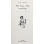 John Masters, The Road Past Mandalay, author signed first edition, Michael Joseph, 1961, with dust