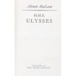 Alistair MacLean, H.M.S Ulysses, author signed first edition, Book Society Limtied, 1955, with