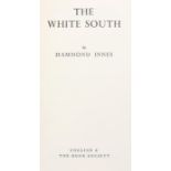 Hammond Innes, The White South, author signed first edition, The Book Society and Collins, 1949,