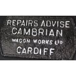 Railway interest, cast iron oblong builders repair plate "REPAIRS ADVISE CAMBRIAN WAGON WORKS LTD