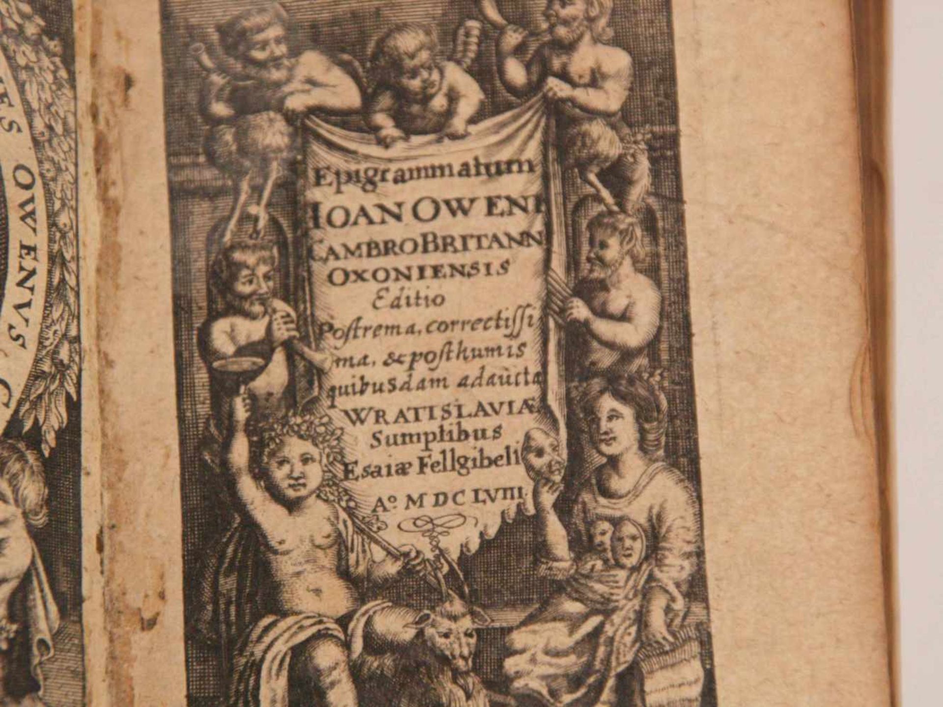 Owen, John (1560 - 1622, walisischer Schriftsteller) - "Epigrammatum Ioan Oweni Cambro-Britann- - Bild 3 aus 7