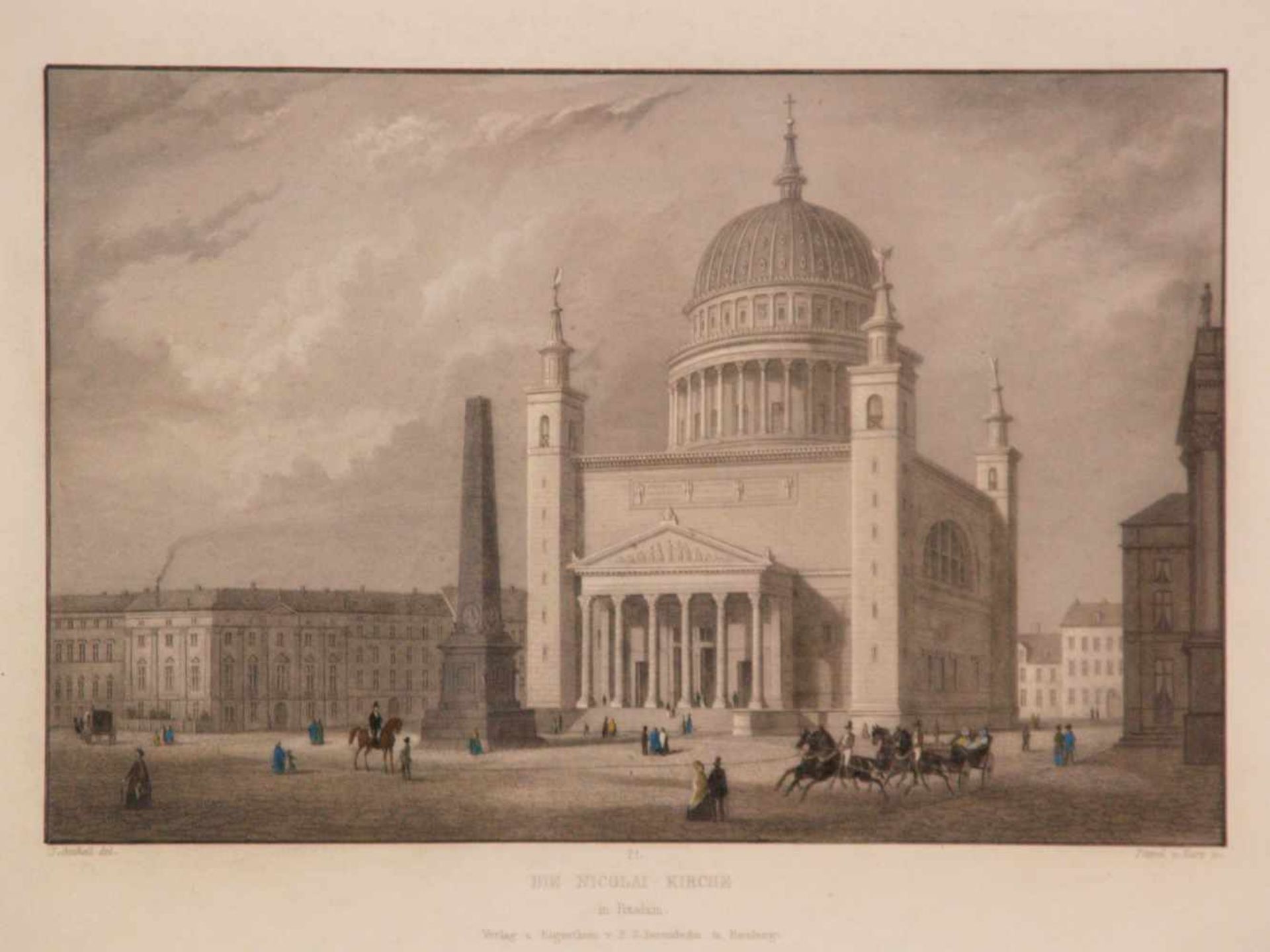 "Die Nicolai-Kirche in Potsdam" - altkolorierter Stahlstich, von Johannes Poppel (1807-1882) und