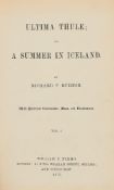 Ɵ Richard Francis Burton, Ultima Thule, or a Summer in Iceland, 2 volumes, first edition