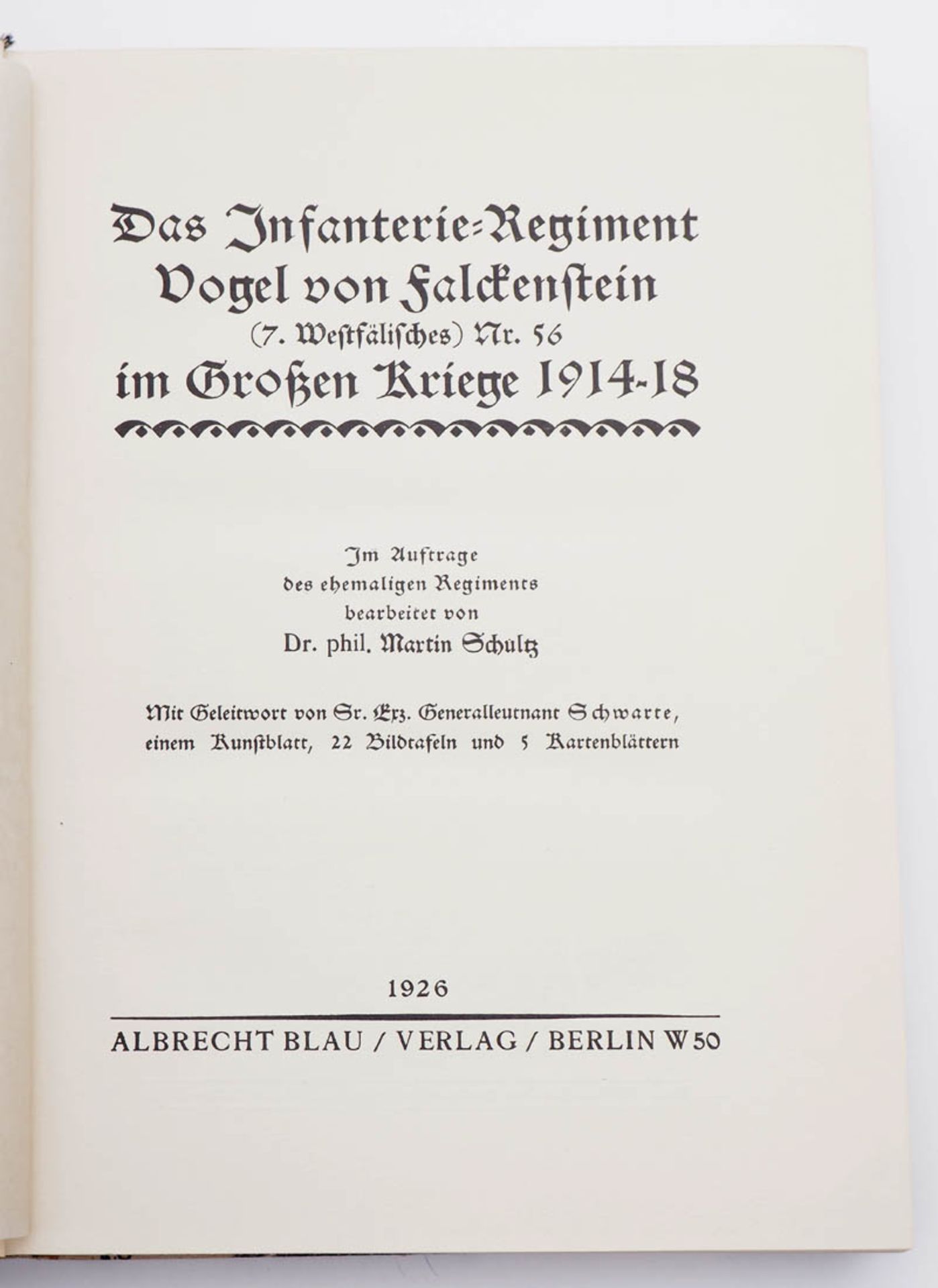 Schultz, M.: Das Infanterieregiment Vogel v.Falckenstein Blau, Berlin 1926. - Bild 2 aus 5
