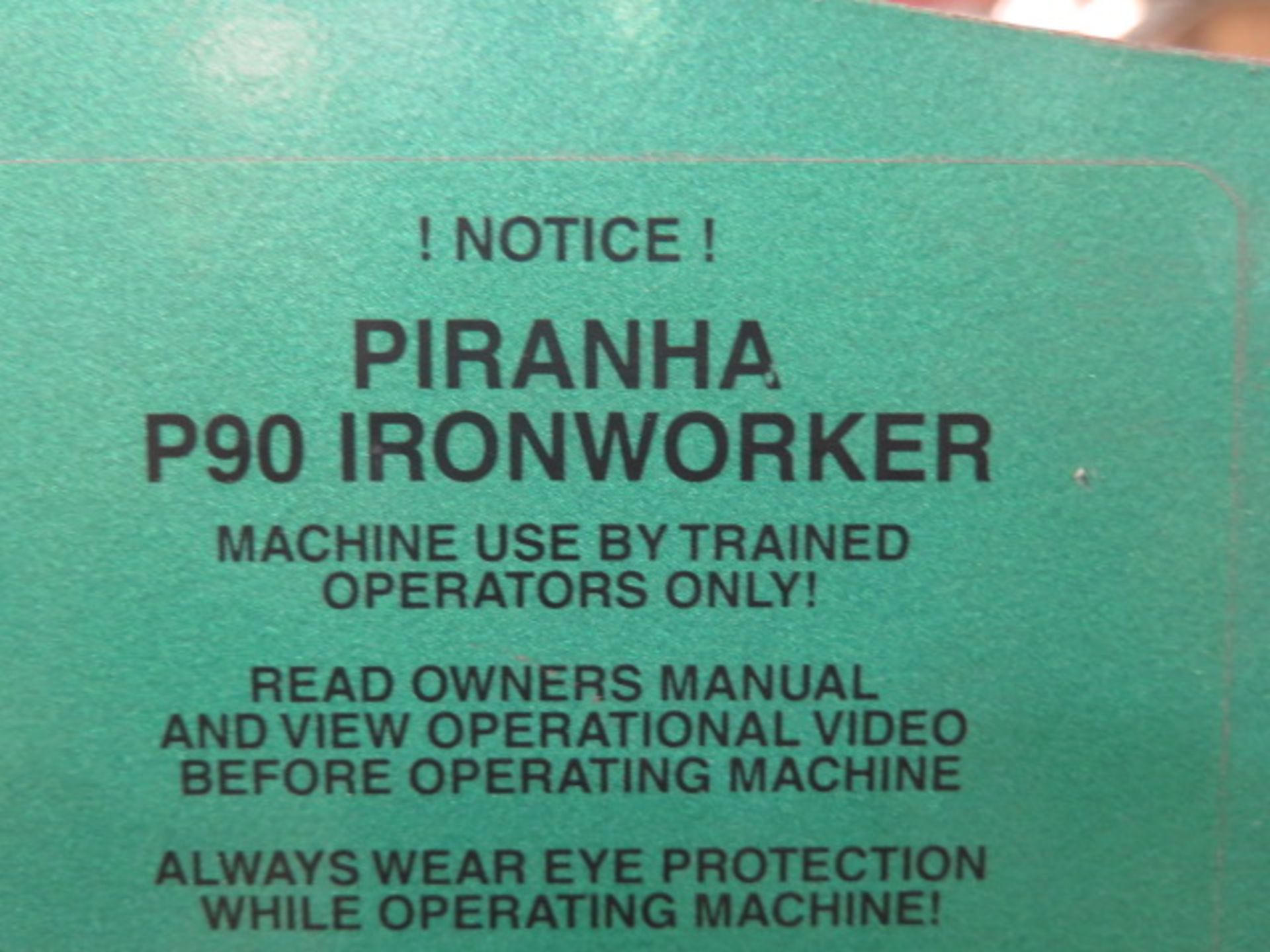 2010 Piranha P-90 90-Ton Iron Worker s/m P90-2012 w/ 1 1/8” thru 1” Punch Cap., 1” x 12” – ¾” x - Image 6 of 16