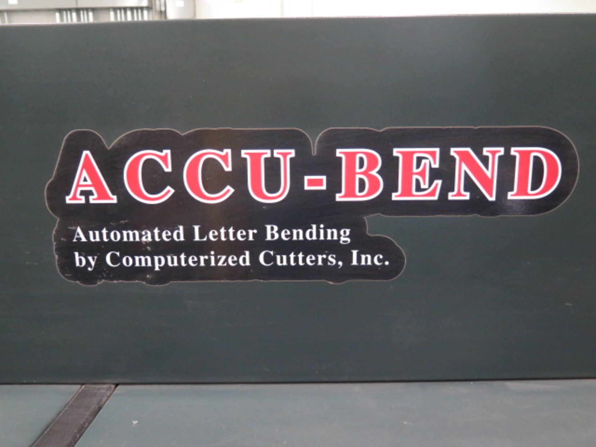 2008 Computerized Cutters, Inc. “ACCU-BEND” mdl. 410 Automated Letter Bender s/n 0107-582-0308K w/ - Image 7 of 22