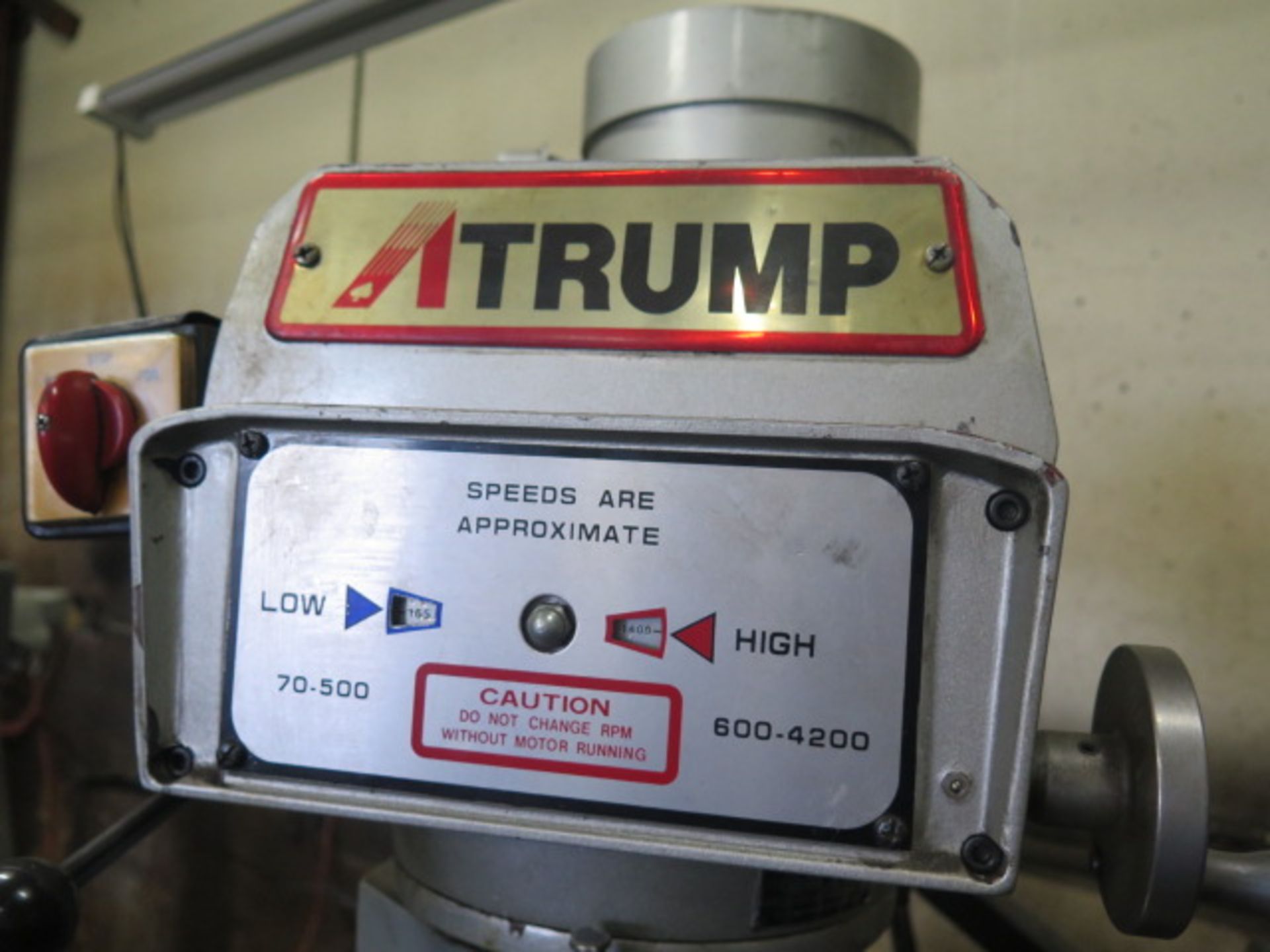 Trump K3VL Vertical Mill s/n K3VL-842W w/ Sony Programmable DRO, 3Hp Motor, 70-4200 Dial Change RPM, - Image 7 of 7