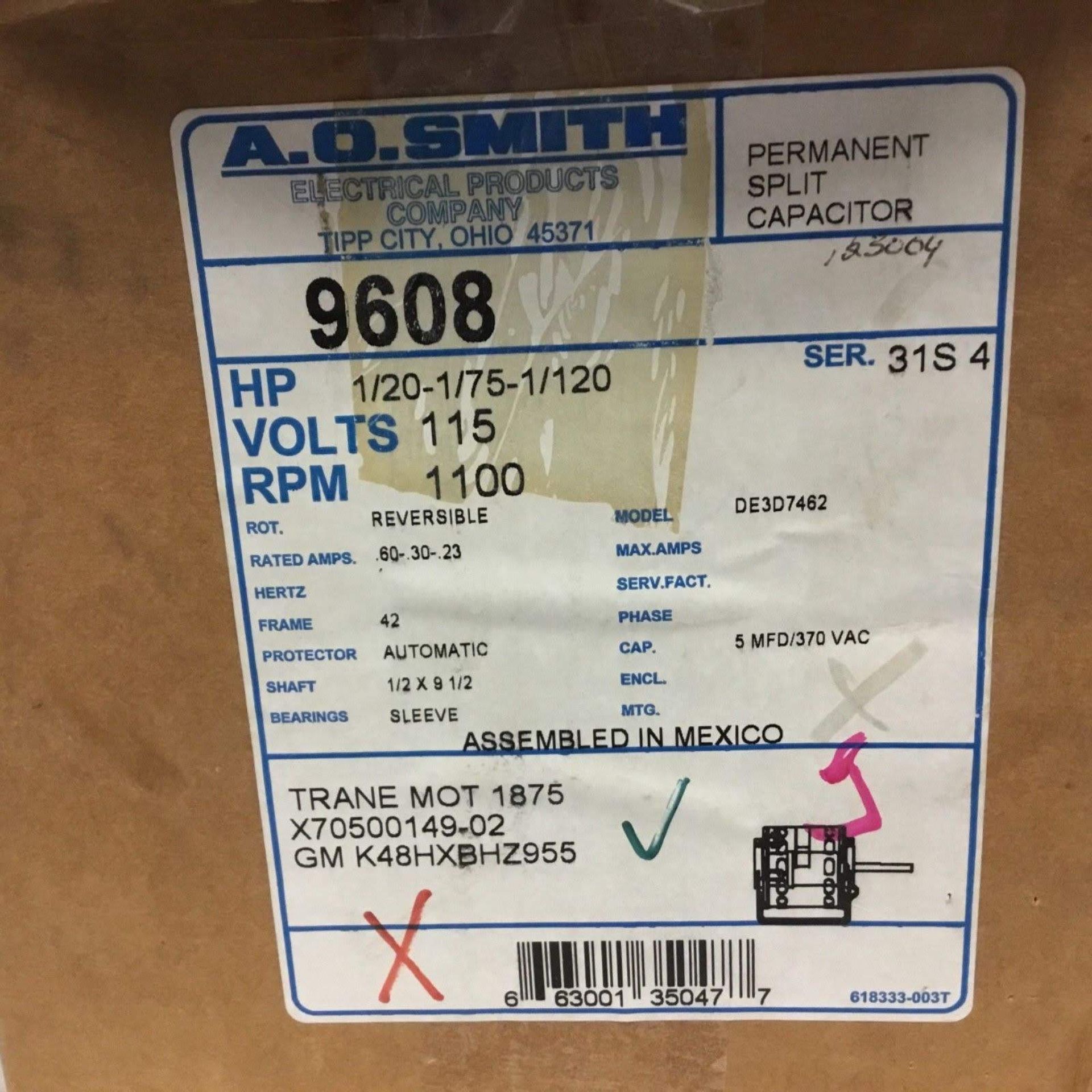 (1) *NEW* AO SMITH 117 MOTOR HP1/3 VOLTS208-230 RPM825/1SPD *NEW*; (1) *NEW* AO Smith 9608 Motor 1/ - Image 6 of 7