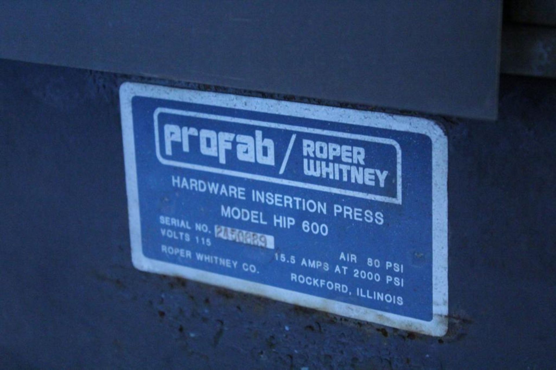 Profab Roper Whitney Hip 600 Hardware insertion press 115v/1ph - Image 3 of 3