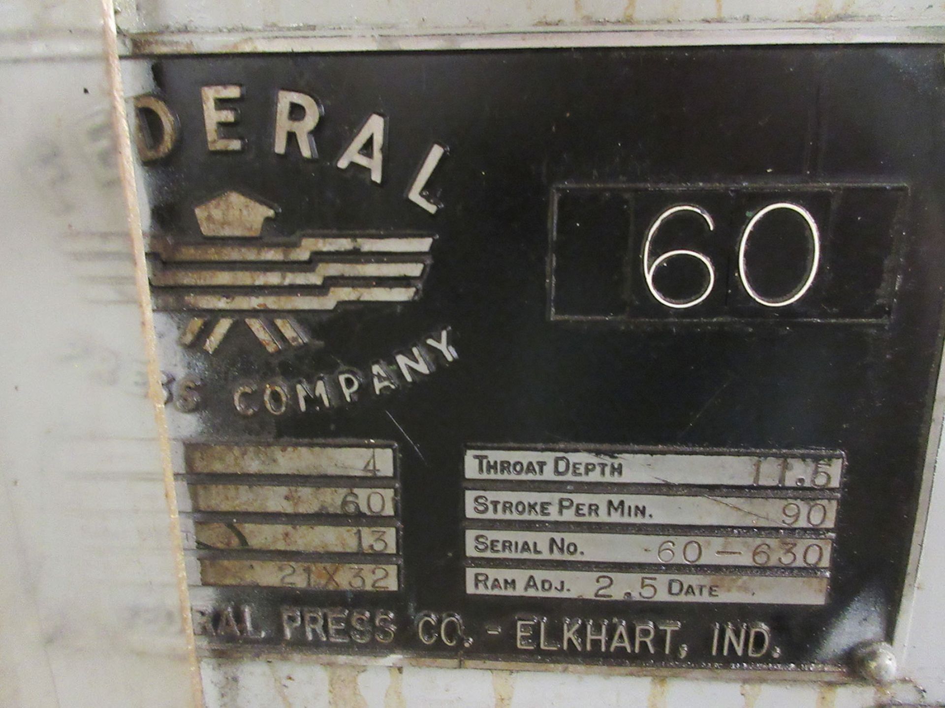 1981 FEDERAL 60-TON OPI PRESS; 21'' X 32'' BOLSTER, 13'' SHUT HEIGHT, 4'' STROKE, 11.5 THROAT, 90 - Image 2 of 2