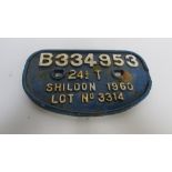 A cast iron railway plaque "B334953, 24 1/2 T Shildon 1960, LOT NO 3314