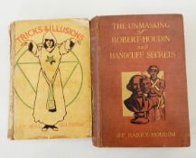 Houdini, Harry "The Unmasking of Robert-Houdin together with a Treatise on Handcuff Secrets",