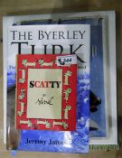 Five various books including Jeremy James 'The Byerley Turk', Claire Layton (reprint) (5)
