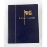 Gavin, C M  "Royal Yachts", Rich & Cowan 1932, colour plates tipped in, tissue guards, black and